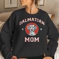 Dalmatian Mom Dog Mother Women Sweatshirt Gifts for Her