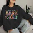 Dare To Be Yourself Autism Awareness Superheroes Women Women Sweatshirt Gifts for Her