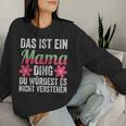 Das Ist Ein Mama Ding Mama Familie Kapuzenjacke Sweatshirt Frauen Geschenke für Sie