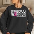 My Daughter Is A Warrior Pink Ribbon Breast Cancer Awareness Women Sweatshirt Gifts for Her