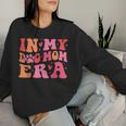 In My Dog Mom Era Cute Dog Mom Women Sweatshirt Gifts for Her