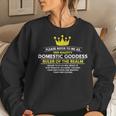 Domestic Goddess Ruler Of The Realm Wife And Mothers Women Sweatshirt Gifts for Her