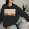 I Dont Like Sand Women Sweatshirt Gifts for Her