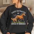 Easily Distracted By Horses And Dogs Girls Equestrian Women Sweatshirt Gifts for Her