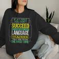 If At First You Don't Succeed Vintage Language Teacher Women Sweatshirt Gifts for Her