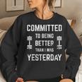 Fitness Motivation For & With Saying Gym Workout Women Sweatshirt Gifts for Her