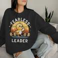 Fearless Leader Duck Ironic Duck Lovers Motivational Women Sweatshirt Gifts for Her