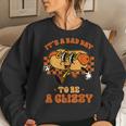 Groovy It's A Bad Day To Be A Glizzy Hot Dog Humor Women Sweatshirt Gifts for Her