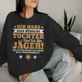 Ich Habe Eine Hübsche Daughter Hunter Papa I Have A Beautiful Sweatshirt Frauen Geschenke für Sie