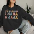 Spanish Teacher Groovy I'm Bilingual I Haha And Jaja Women Sweatshirt Gifts for Her