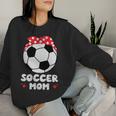 Fußball Mama Sohn Tochter Fußballer Mutter Fußballspieler Sweatshirt Frauen Geschenke für Sie