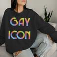 Gay Icon Legend Rainbow Flag Pride Lgbt Meme Queer T-S Women Sweatshirt Gifts for Her