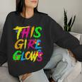 This Girl Glows Cute Girls Tie Dye Party Team Women Sweatshirt Gifts for Her