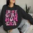 In My Girl Mom Era Groovy Mom 2024 Women Sweatshirt Gifts for Her