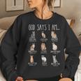 God Says I Am Cat Mom Ever Christian Jesus Bible Verse Women Sweatshirt Gifts for Her