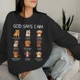 God Says I Am Cute Dogs Bible Verse Christian Boys Girls Women Sweatshirt Gifts for Her