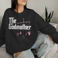 The Godmother Of New Baby Girl Pun Women Sweatshirt Gifts for Her