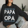 Granddaughter Oma Weltbester Ich Habe Zwei Titel Papa Und Opa Sweatshirt Frauen Geschenke für Sie