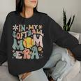 Groovy In My Softball Mom Era Mom Life Game Day Vibes Mama Women Sweatshirt Gifts for Her