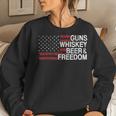 Guns Whiskey Beer And Freedom Veteran Us Flag 4Th Of July Women Sweatshirt Gifts for Her