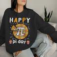 Happy Pi Day Mathematic Math Teacher For Pi Day 314 Women Sweatshirt Gifts for Her