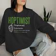 Hoptimist For Beer Lovers Craft Beer Sweatshirt Frauen Geschenke für Sie