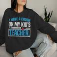 Ich Bin In Den Lehrer Meines Kindeserknallt Lustige Mama Papa Homeschool Sweatshirt Frauen Geschenke für Sie