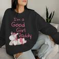 Ich Bin Ein Gutes Mädchen Papa Ddlg Kleines Mädchen Unicorn Ageplay Cgl Sweatshirt Frauen Geschenke für Sie