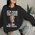 Ich Hab Das Schonerstanden Sloth Morgenmuffel Sweatshirt Frauen Geschenke für Sie