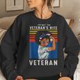 I'm Not The Veteran's Wife I Am The Veteran American Flag Women Sweatshirt Gifts for Her