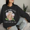 Come On Inner Peace I Don't Have All Day Yoga Sloth Women Sweatshirt Gifts for Her