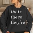 Their There And They're English Teacher Correct Grammar Women Sweatshirt Gifts for Her