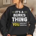 It's A Burks Thing You Wouldn't Understand Family Name Women Sweatshirt Gifts for Her