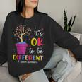 It's Ok To Be Different Plant Pot Autism Awareness Women Sweatshirt Gifts for Her