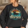 Just A Girl Who Loves Horses Vintage Horse N Girls Women Sweatshirt Gifts for Her