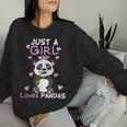 Just A Girl Who Loves Pandas Fun Cute Baby Panda Lover Women Sweatshirt Gifts for Her