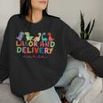 Labor And Delivery Nurse Cute Dinosaur L&D Nurse Women Sweatshirt Gifts for Her