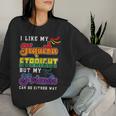 Lgbt Gay Pride Month I Like My Tequila Straight But Friends Women Sweatshirt Gifts for Her