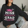 Lil Miss Kindergarten Grad Last Day Of School Graduation Women Sweatshirt Gifts for Her