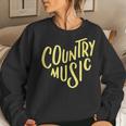I Love Country Music Boho Music Lovers For Men Women Sweatshirt Gifts for Her