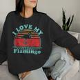 I Love My Flamingo Vintage 80S Style Women Sweatshirt Gifts for Her