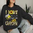 I Love Being A Grandma Sunflower Bee Lover Mother's Day Cute Women Sweatshirt Gifts for Her