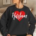 I Love Harlem For New York Lover Idea Women Sweatshirt Gifts for Her