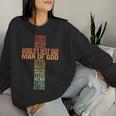 Man Of God Christian Cross Fathers Day Jesus Dad Bible Verse Women Sweatshirt Gifts for Her