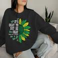 Mental Health Sunflower Ok Not To Be Okay Awareness Women Women Sweatshirt Gifts for Her