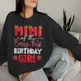 Mimi Of The Berry First Birthday Girl Strawberry Family Women Sweatshirt Gifts for Her
