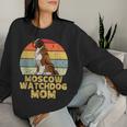 Moscow Watchdog Dog Mom Retro Style Dogs Lover Owner Women Sweatshirt Gifts for Her