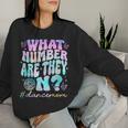 What Number Are They On Dance Mom Life Dancing Dance Women Sweatshirt Gifts for Her