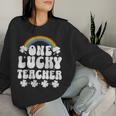 One Lucky Teacher St Patrick's Day Teacher Women Sweatshirt Gifts for Her