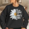 Orange Unity Day Daisy We Wear Orange For Unity Day Women Sweatshirt Gifts for Her